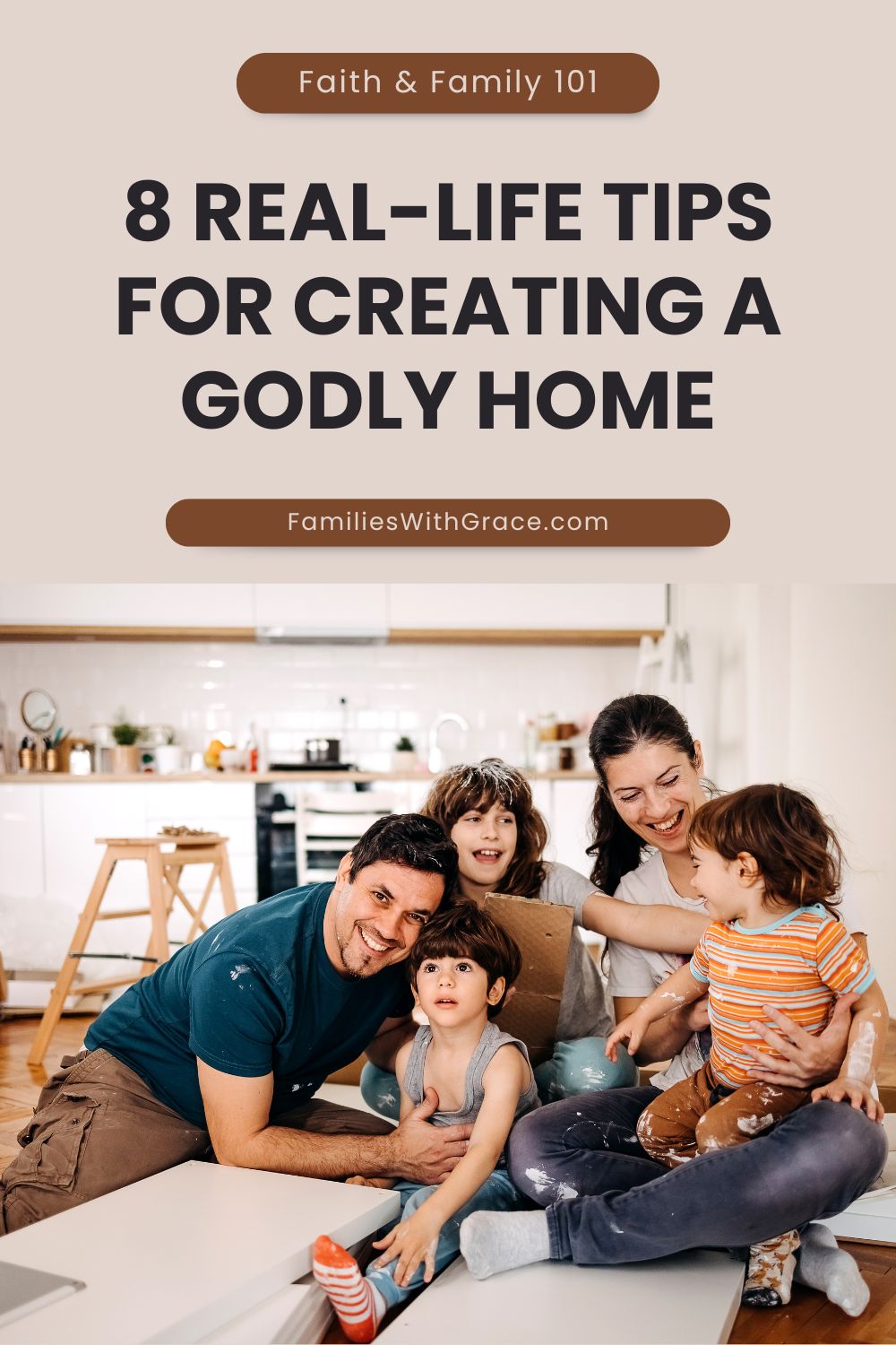 8 Practical tips for building a Christian home