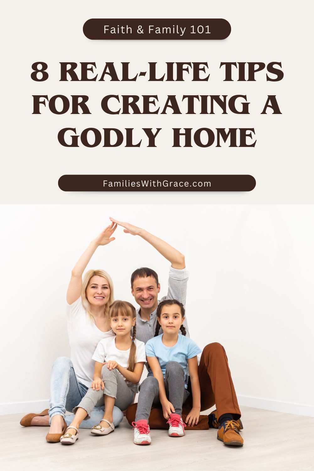 8 Practical tips for building a Christian home