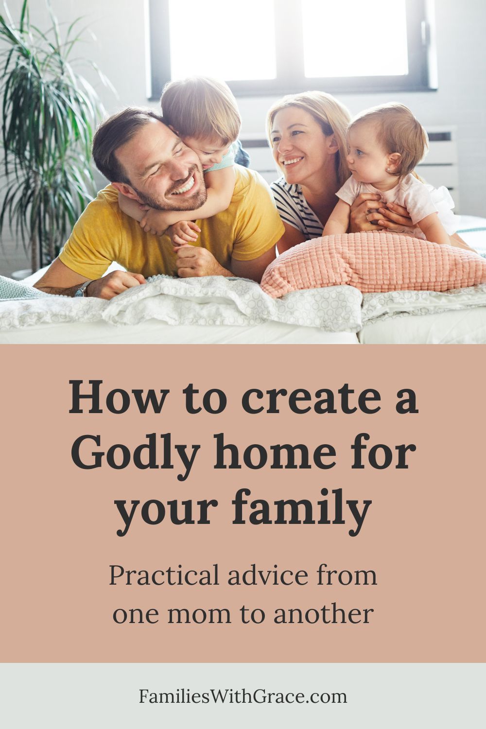 8 Practical tips for building a Christian home