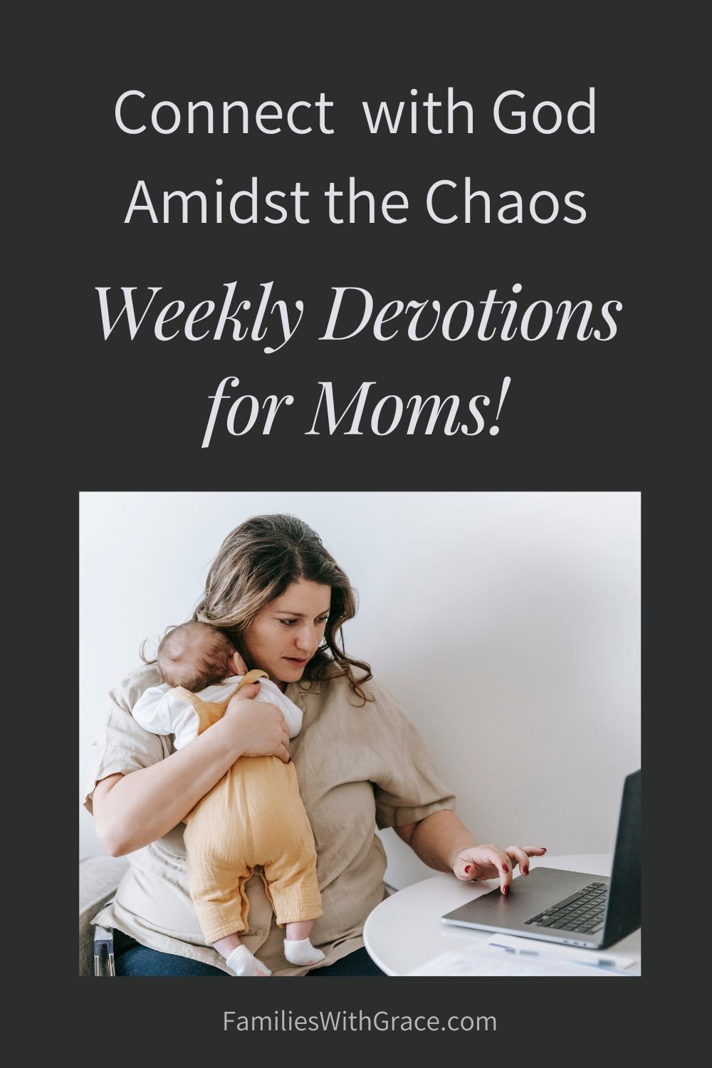 Short and powerful devotions for moms to encourage you today