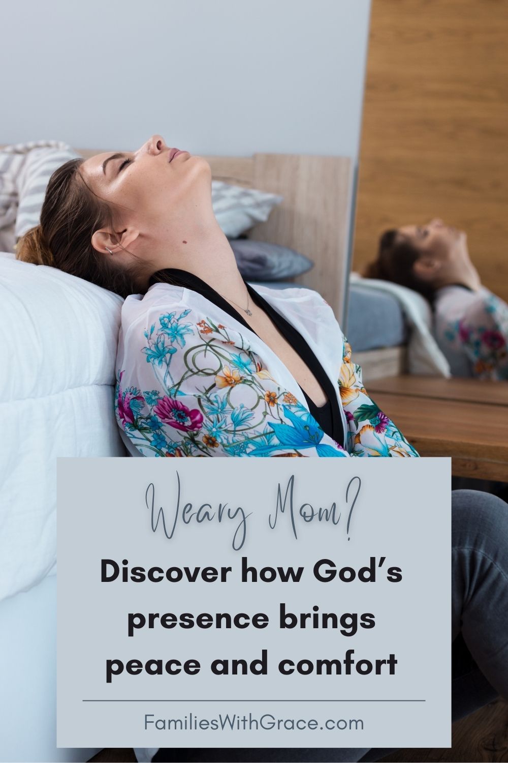 God\'s rest for weary moms: Find peace in His presence