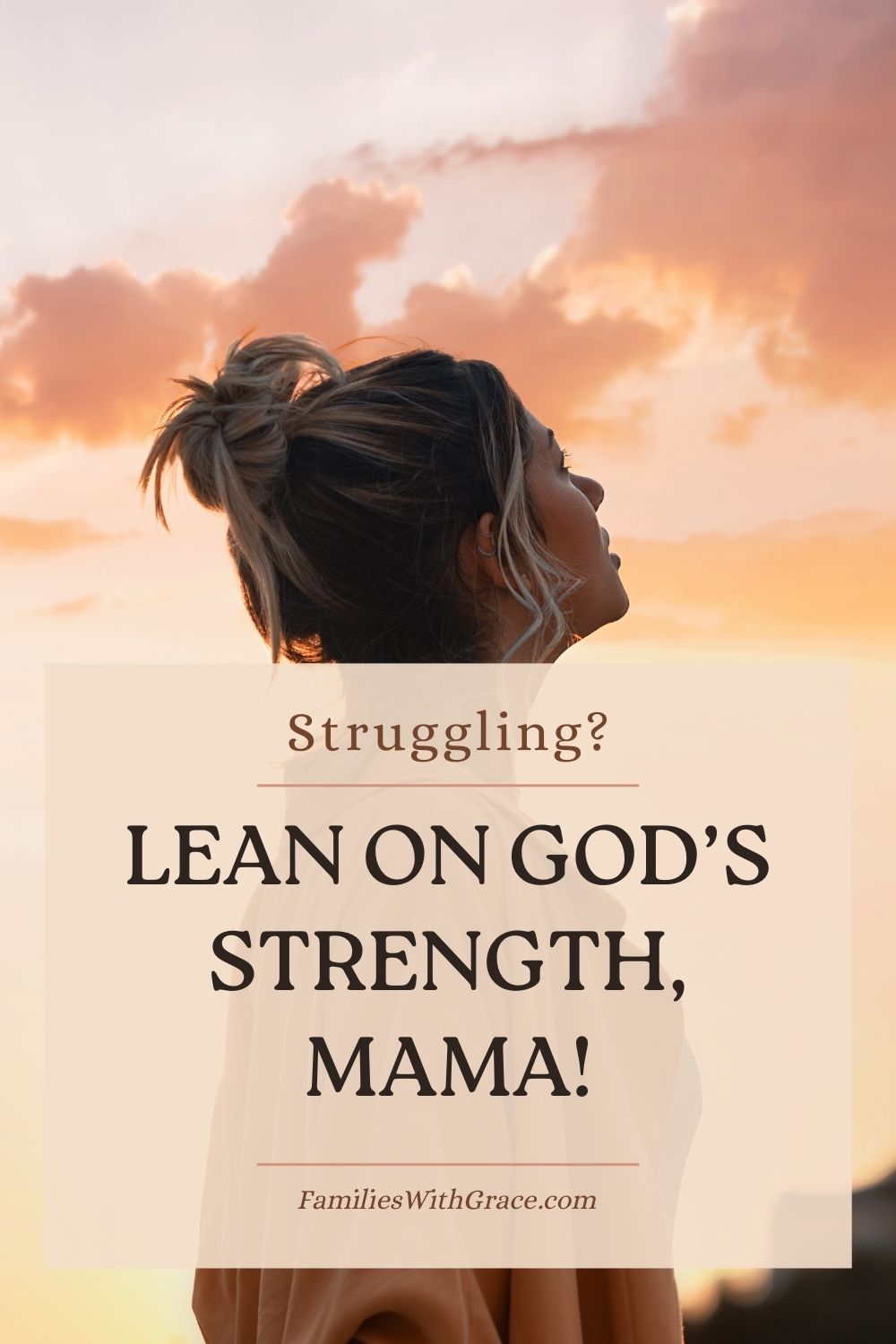 From potty training to college: Trusting God’s strength for moms