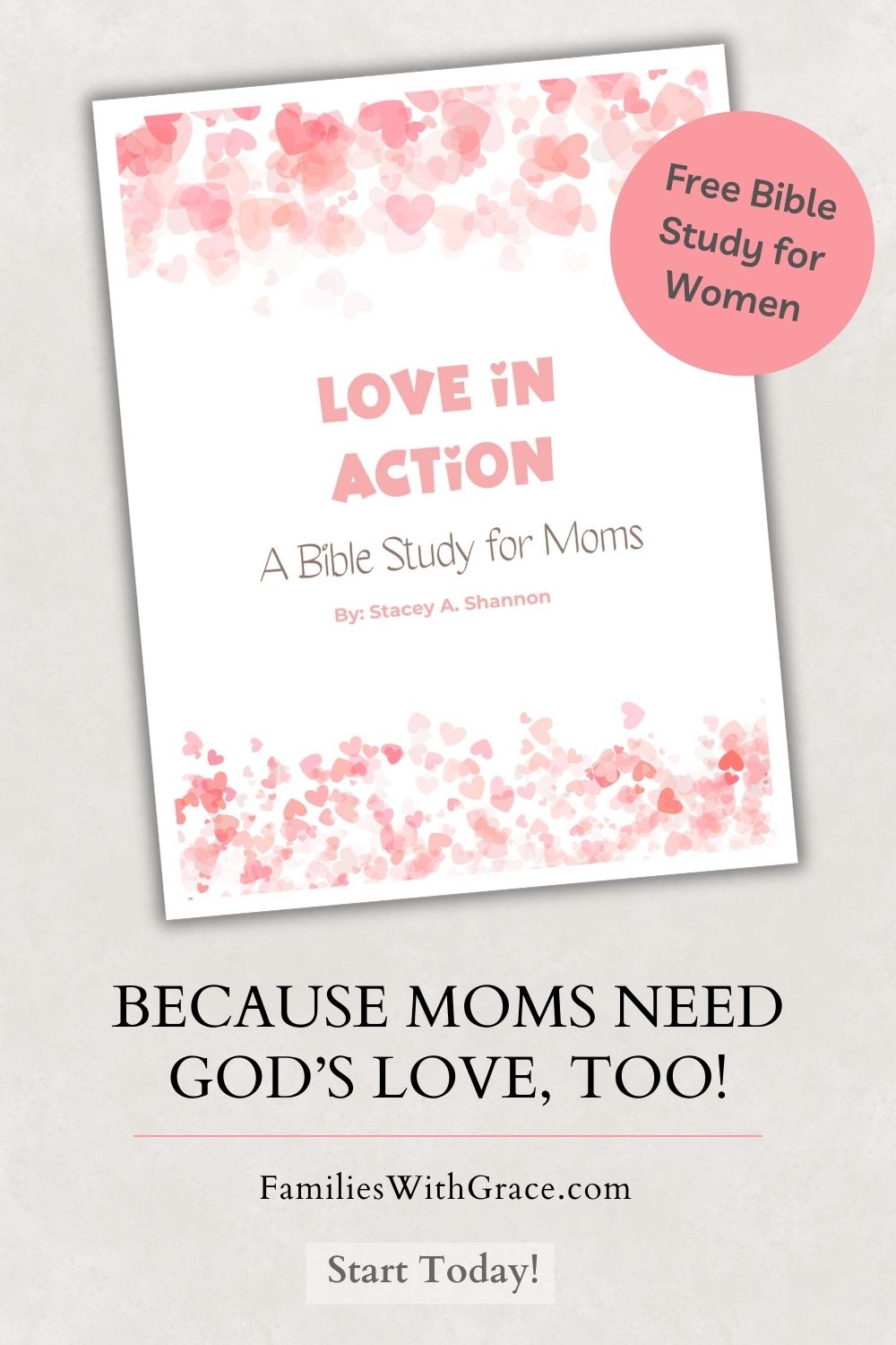 Bible study plan about love for moms