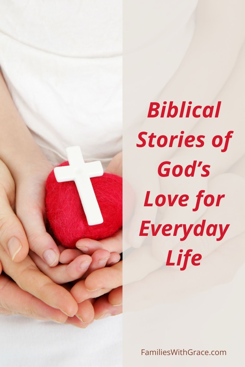 Stories of God\'s love in the Bible