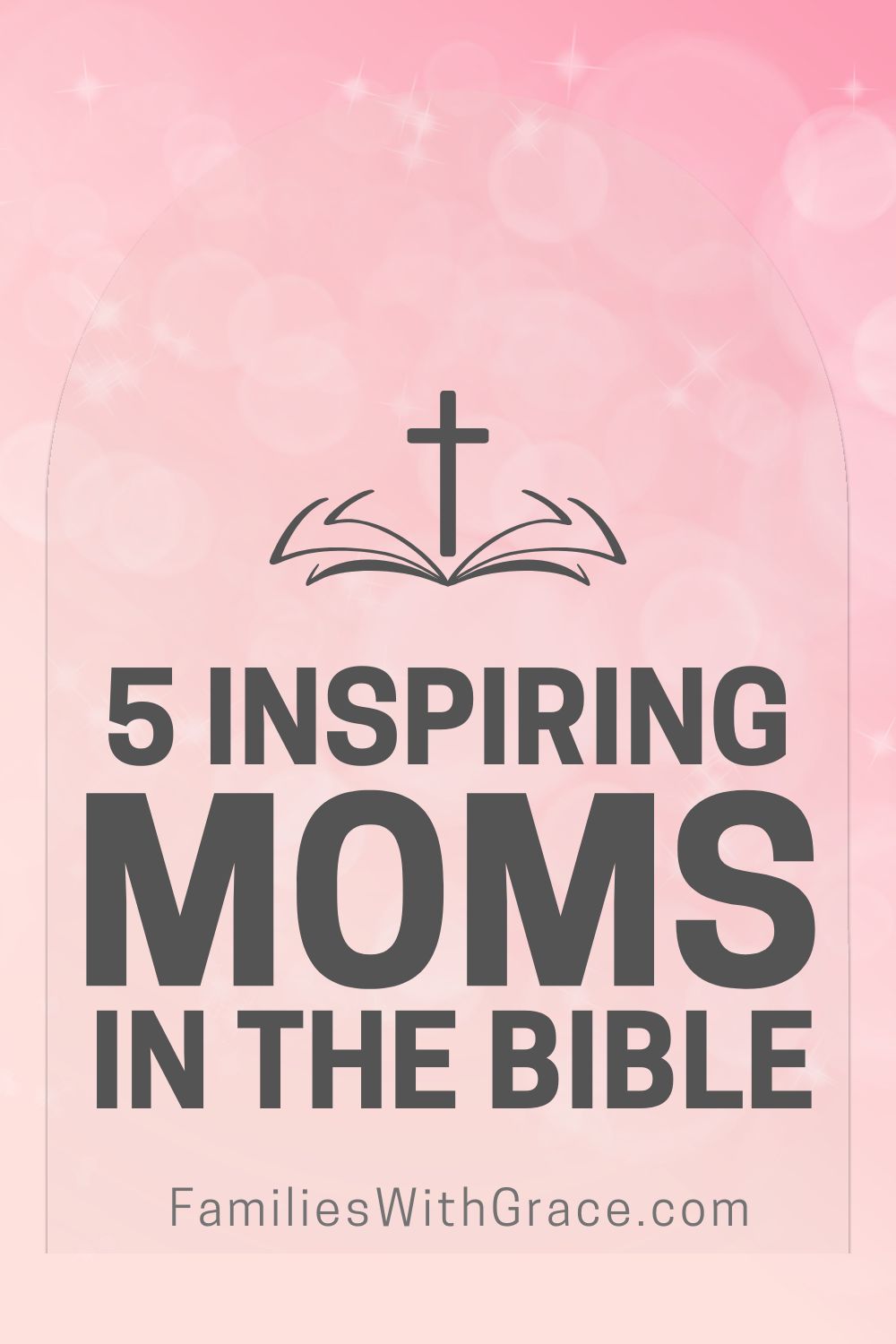 Lessons from mothers in the Bible