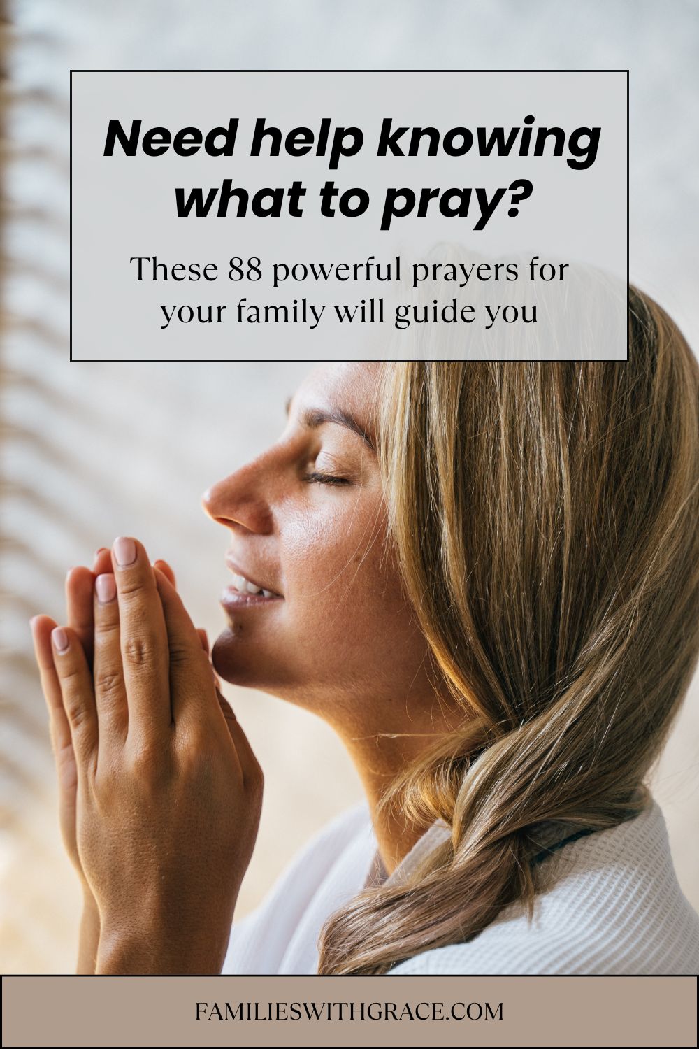 88 Powerful prayers for your family