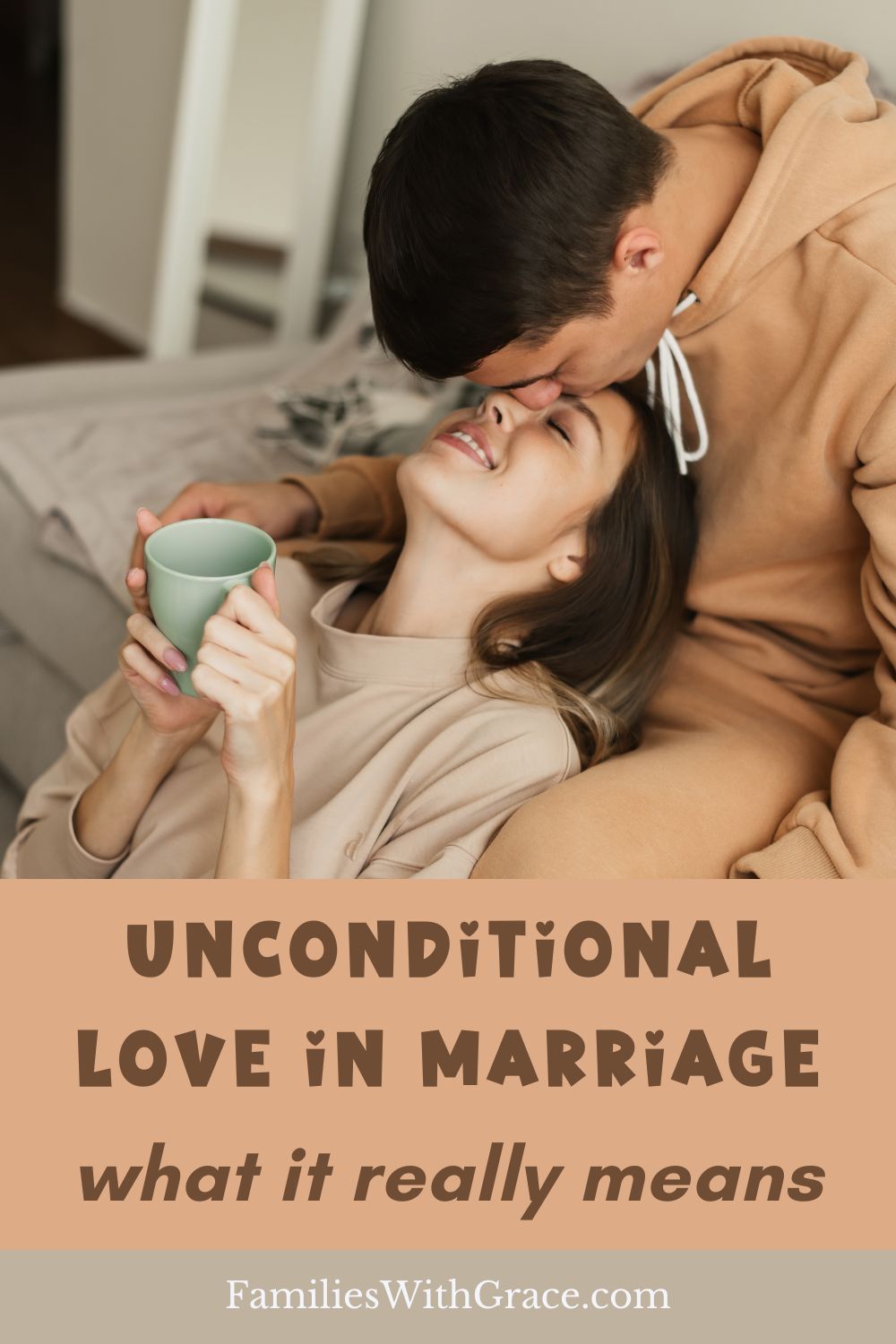 Bible verses on unconditional love in marriage