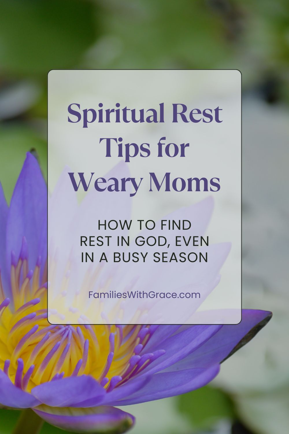 Bible verses about rest for busy moms: Finding peace in God\'s presence