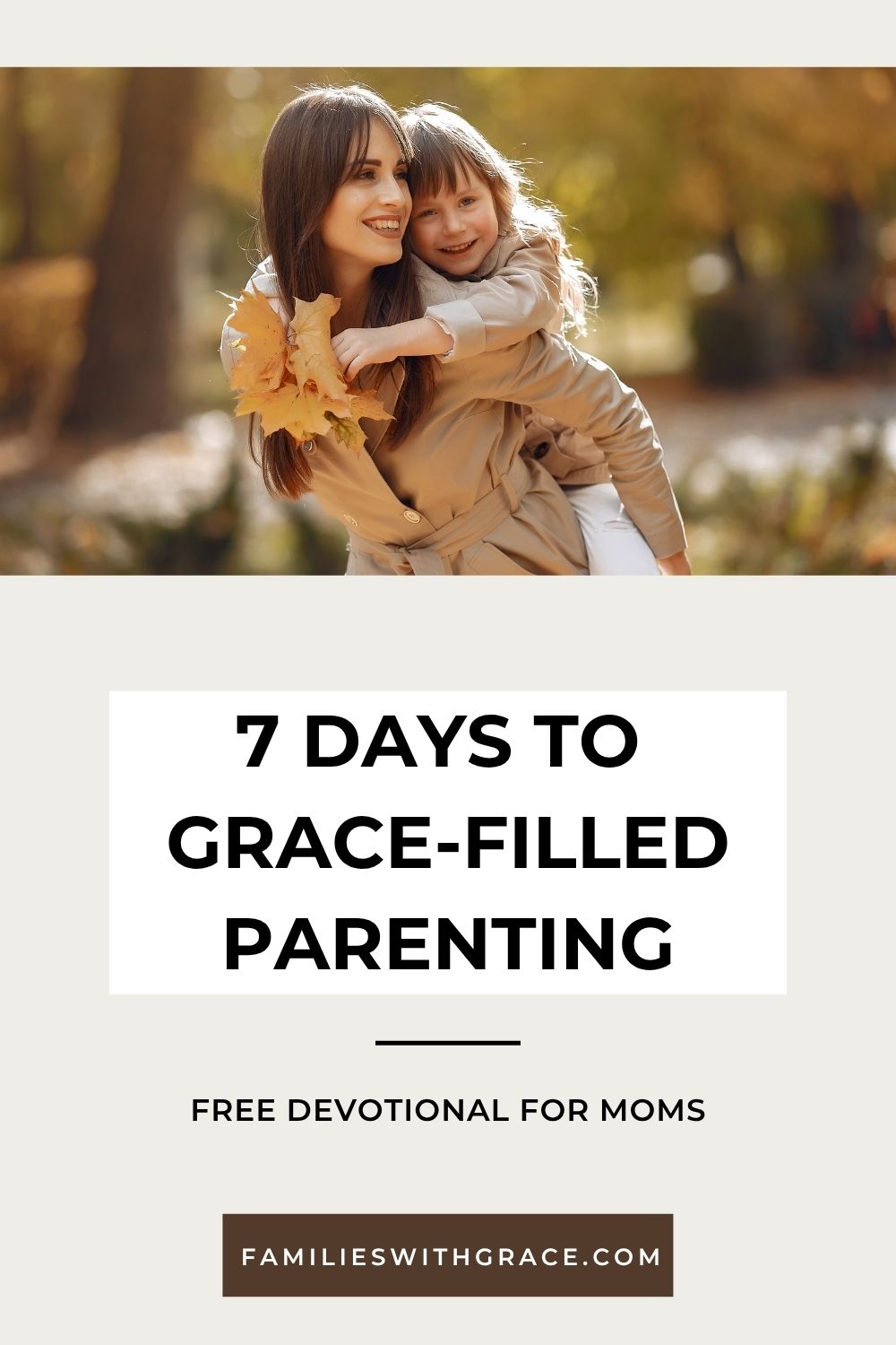7 Days to Grace-Filled Parenting