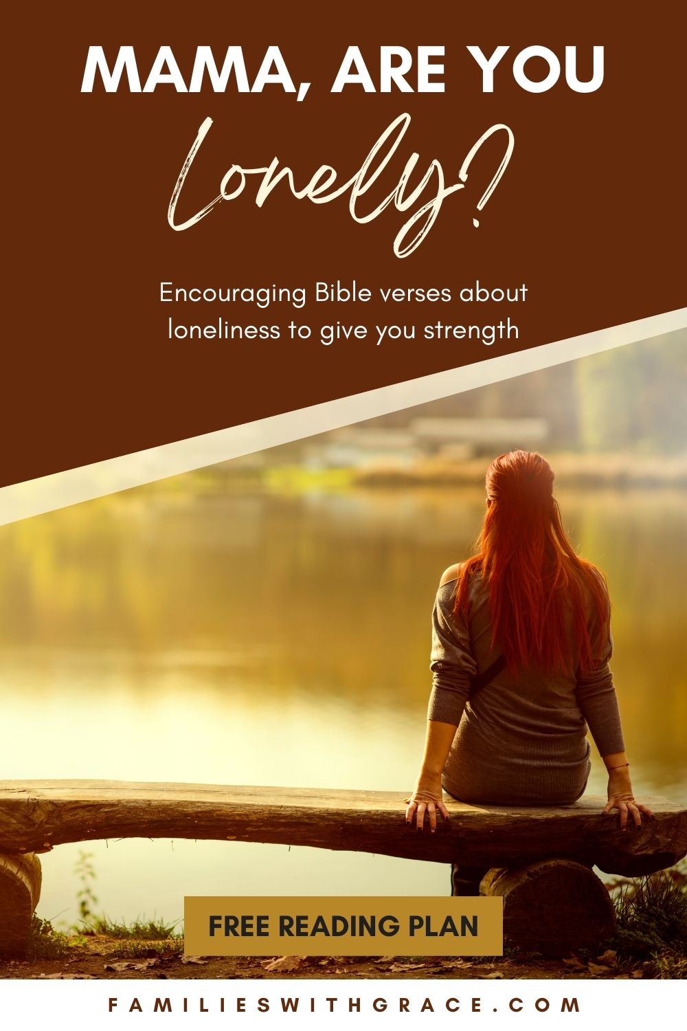 Encouraging Bible verses about loneliness (perfect for moms!)