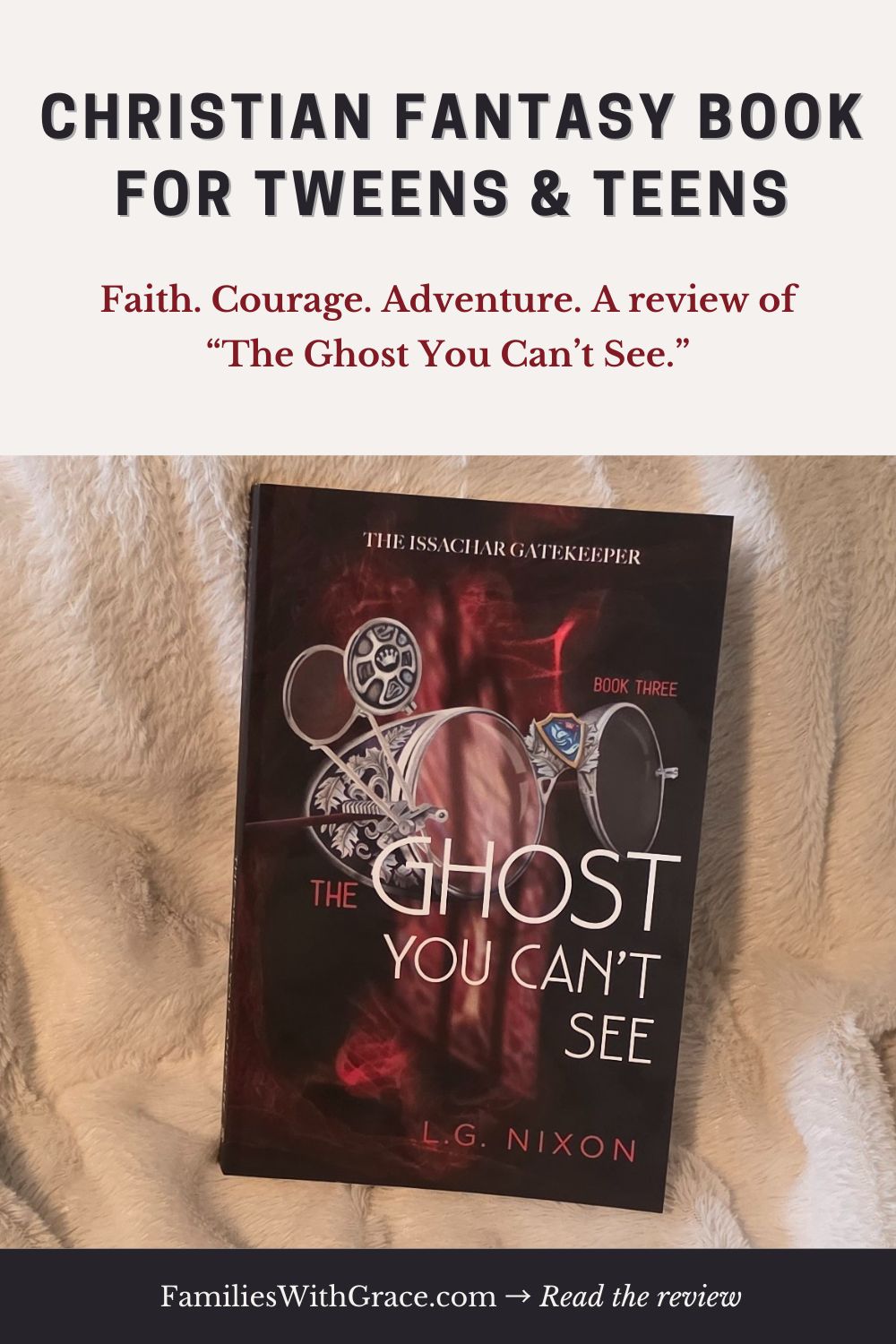 A Christian fantasy book for tweens and teens