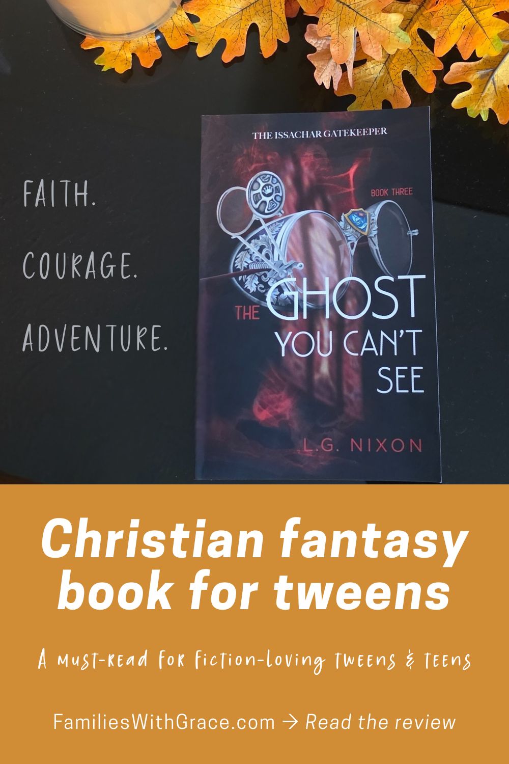 A Christian fantasy book for tweens and teens