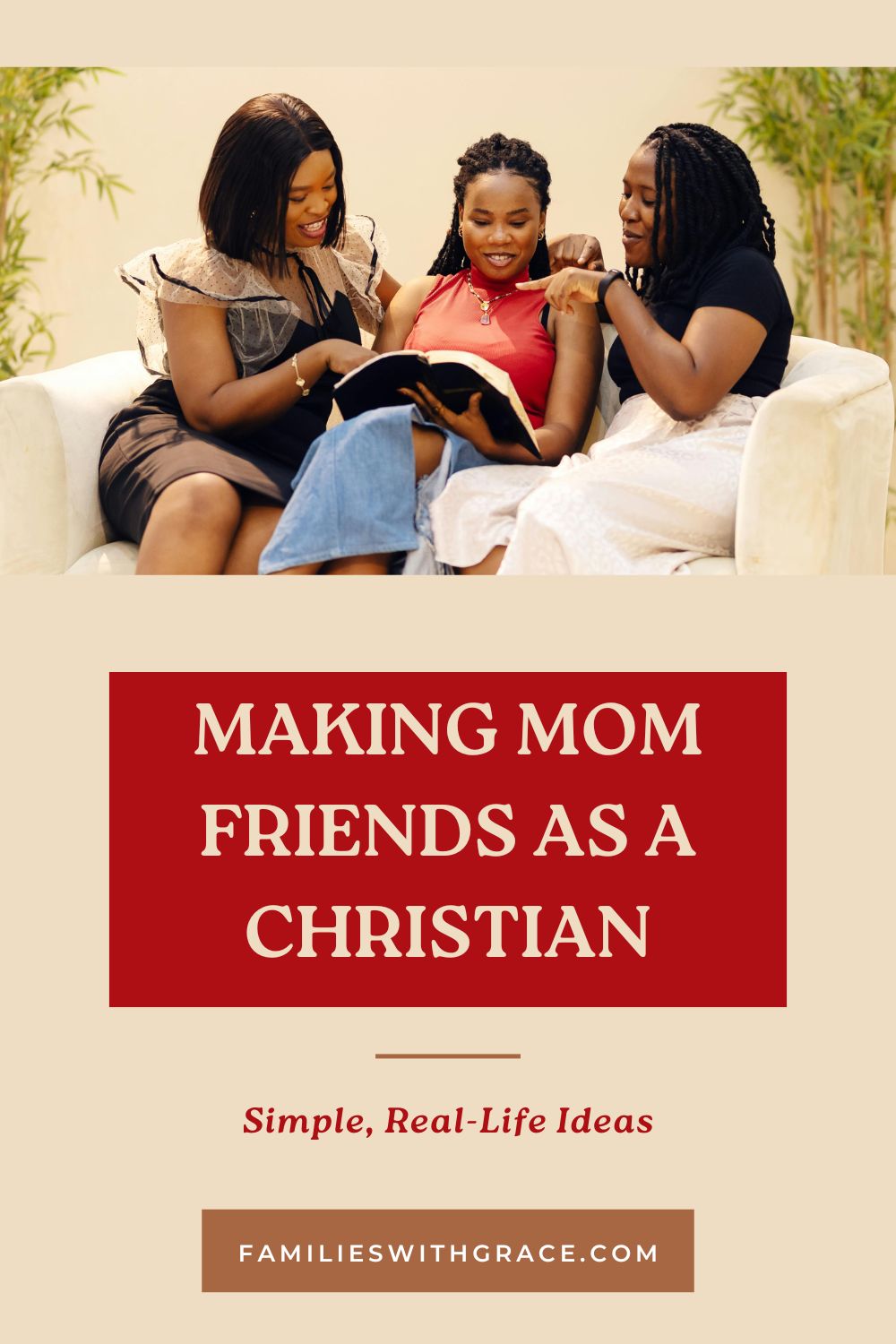 Tips for how to make friends as a Christian mom