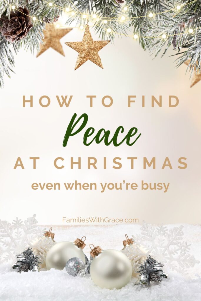 How to find Peace at Christmas Pinterest image 1