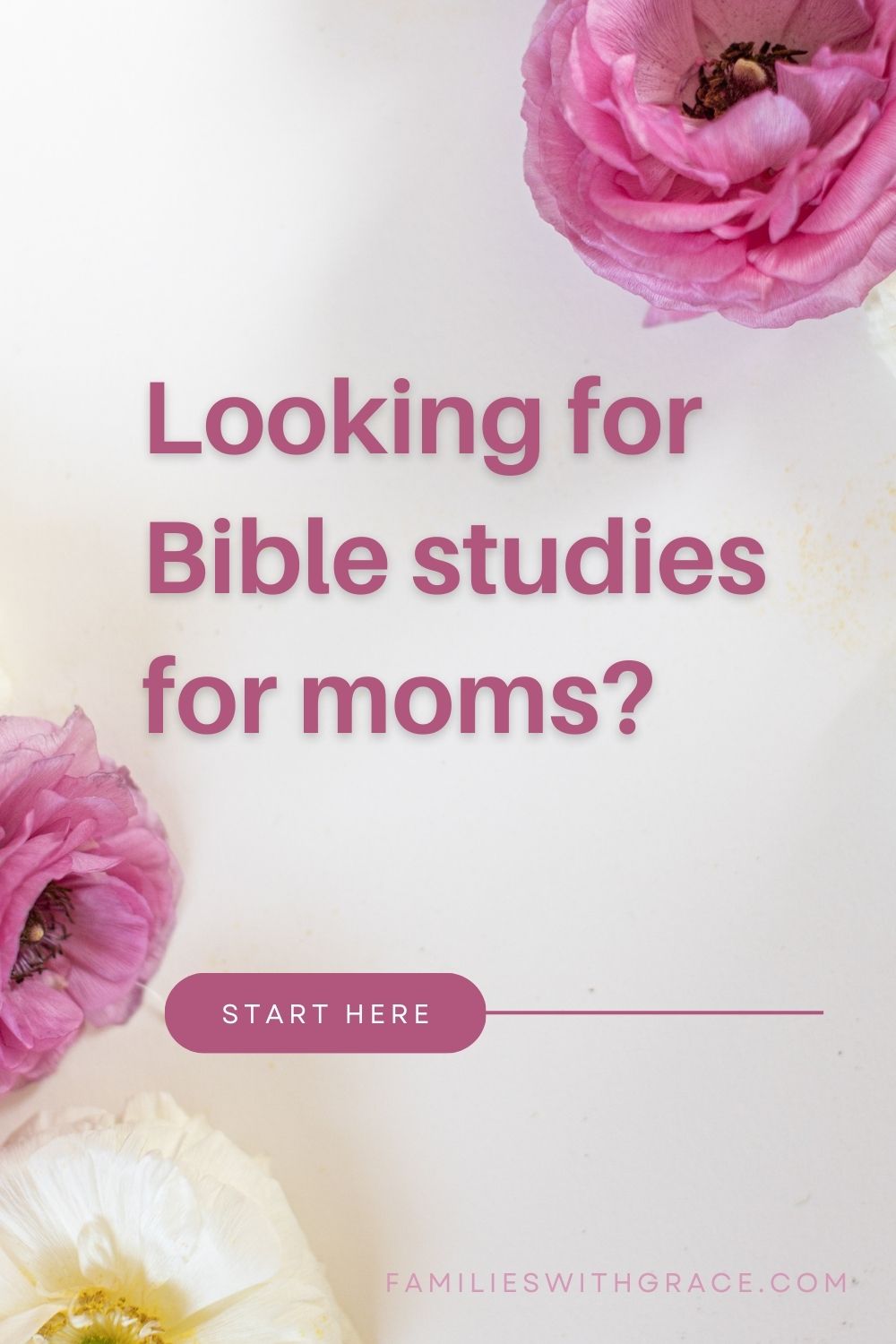 Free Bible studies for moms