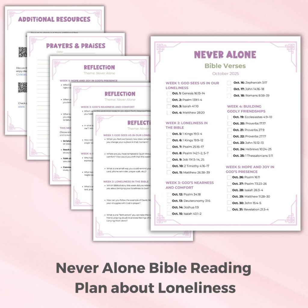 Free Bible reading plan for moms about loneliness