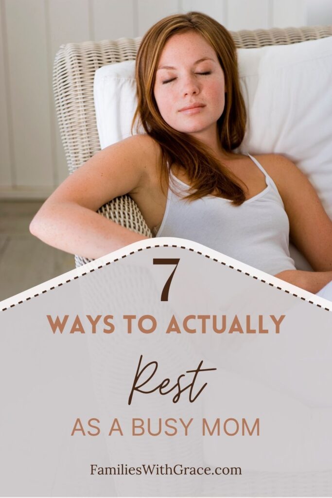 How to rest as a busy mom Pinterest image 1