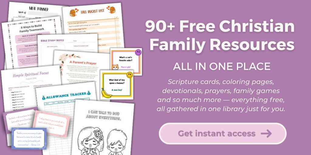 Access the free Christian family printables library from Families with Grace with more than 90 free resources!